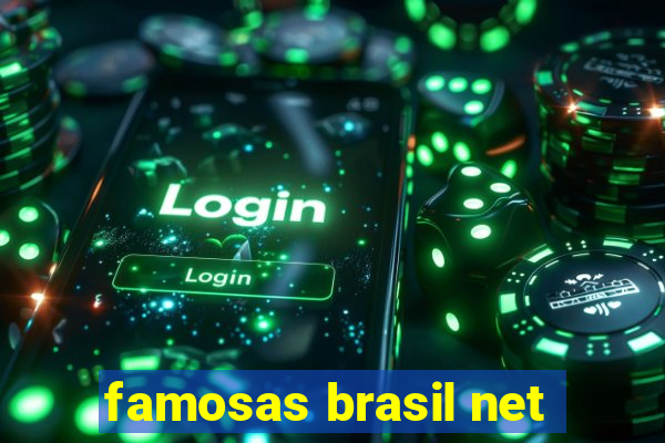 famosas brasil net